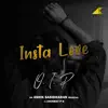 Chinmay P B, Aravind Mahadevan & Ashik Sasidharan - Insta Love (Original Motion Picture Soundtrack) - Single